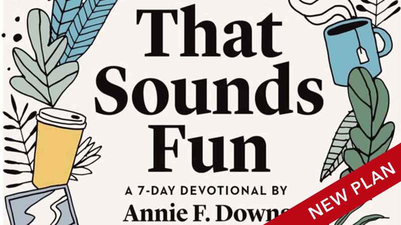 What Sounds Fun to You? - iDisciple