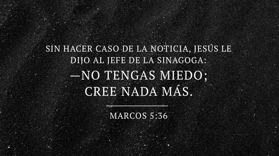 Versículo del Día - Marcos 5:36 - iDisciple